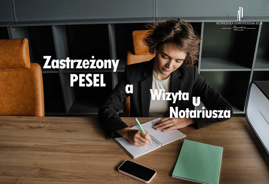 Zastrzeżenie numeru PESEL a kupno nieruchomości